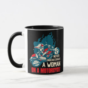 Mug Ne Sous-Estimez Jamais Une Femme En Moto