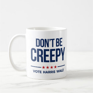 Mug NE SOYEZ PAS DÉPLAISANT - Vote Harris Walz