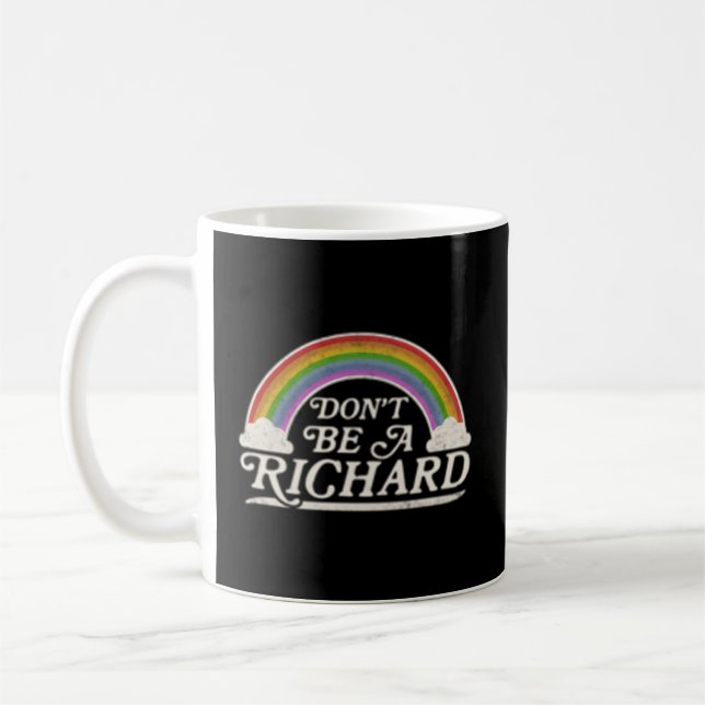 Mug Ne Soyez Pas Un Humour Richard (Gauche)