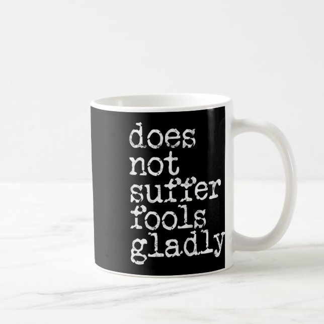 Mug Ne supporte pas les imbéciles joyeusement - Kickbo (Droite)