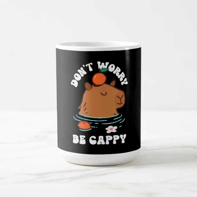 Mug Ne t'inquiète pas, sois Cappy  (Centre)