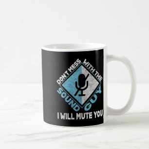 Mug Ne touchez pas à l'ingénieur du son
