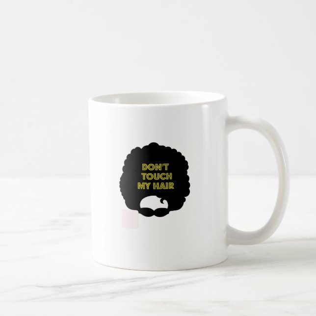 Mug ' Ne touchez pas mes cheveux (Droite)