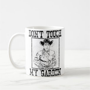 Mug Ne Touchez Pas Mon Jardin Drôle De Jardinage Plant