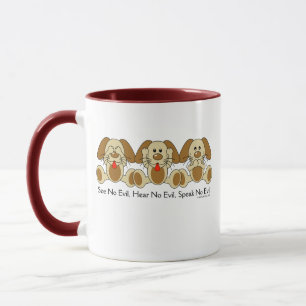 Mug Ne voir l'aucun chiot mauvais