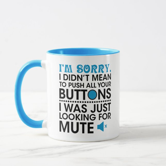 Mug Ne voulait pas dire pousser vos boutons, pousser v (Gauche)