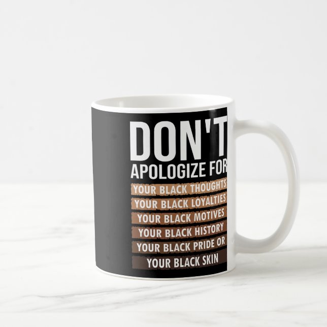 Mug Ne vous excusez pas pour votre peau noire JunetDix (Droite)