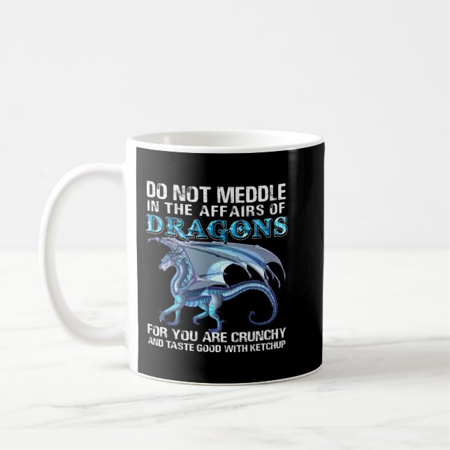 Mug Ne Vous Immiscez Pas Dans Les Affaires Des Dragons (Gauche)