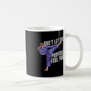 Mug Ne vous laissez pas tromper par la queue de cheval