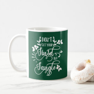 Mug ne vous mettez pas dans un enchevêtrement de noël