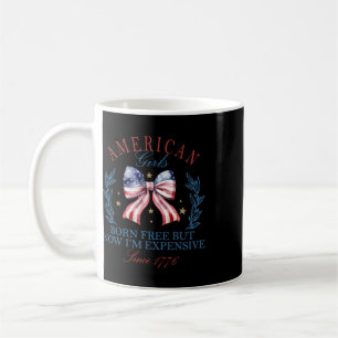 Mug Née Libre Mais Maintenant Je Suis Fille Chère 4 Ju