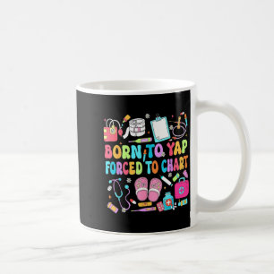 Mug Née pour bavarder forcée de noter humour d'infirmi