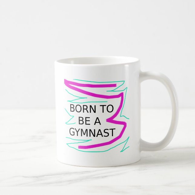 Mug Née pour être une gymnaste (Droite)