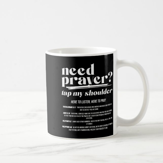Mug Need Prayer Tap My Shoulder Christian Men Women (o (Droite)