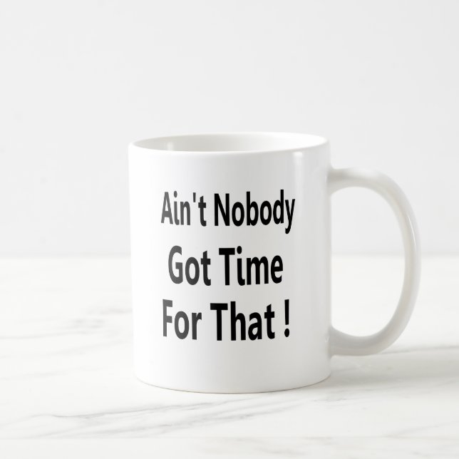 Mug N'est personne heure obtenue pour ce Meme (Droite)