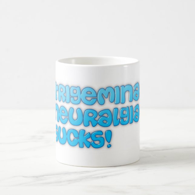 Mug Neuralgie Trigeminal Sucks! (Centre)