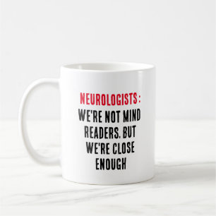 Mug Neurologues : Nous n'avons pas peur des lecteurs, 