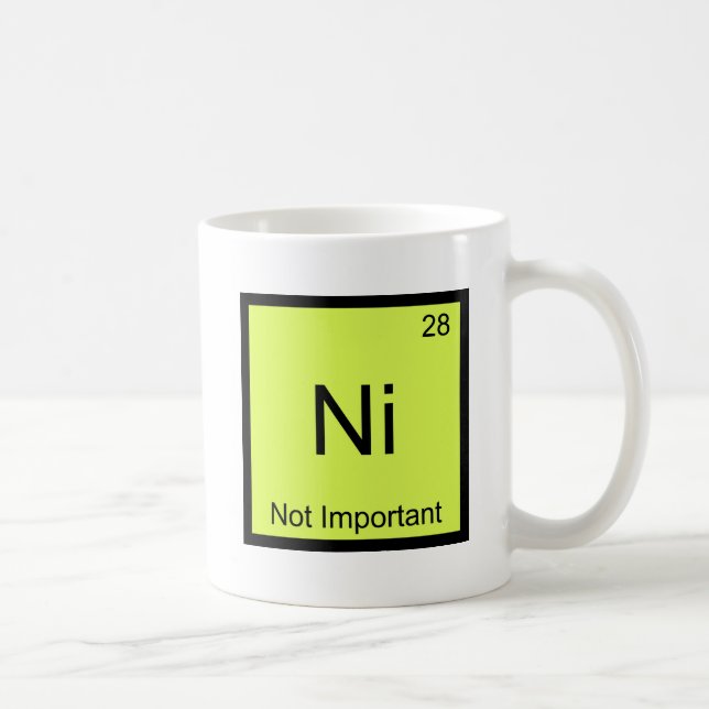 Mug Ni - Pas important Symbole d'élément de chimie amu (Droite)
