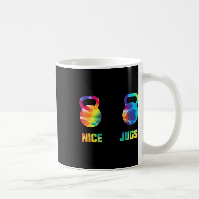 Mug Nice Jugs Funny Kettlebell Breast Gym Humor Tie Dy (Droite)