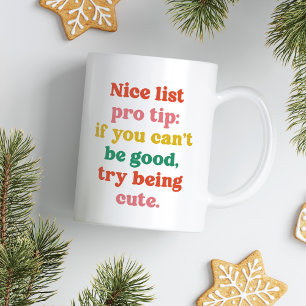 Mug Nice liste pro conseil mignon drôle coloré Noël