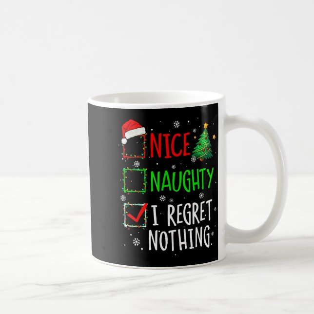 Mug Nice Naughty I Regret Nothing Christmas List Santa (Droite)