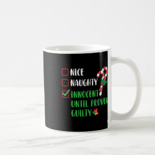 Mug Nice Naughty Innocent Jusqu'À La Culpabilité Prove