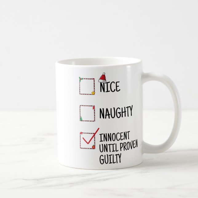 Mug Nice Naughty Innocent Jusqu'À La Culpabilité Prove (Droite)