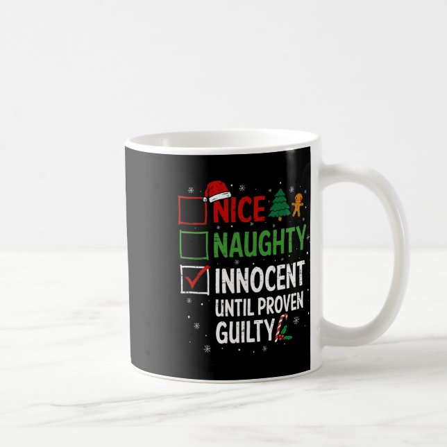 Mug Nice Naughty Innocent Jusqu'À La Culpabilité Prove (Droite)
