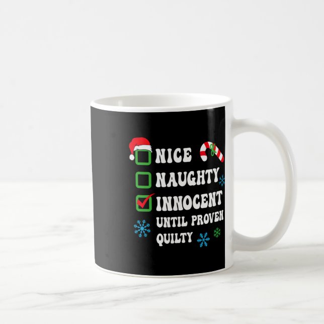 Mug Nice Naughty Innocent Jusqu'À La Culpabilité Prove (Droite)