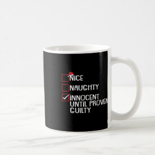 Mug Nice Naughty Innocent Jusqu'À La Culpabilité Prove