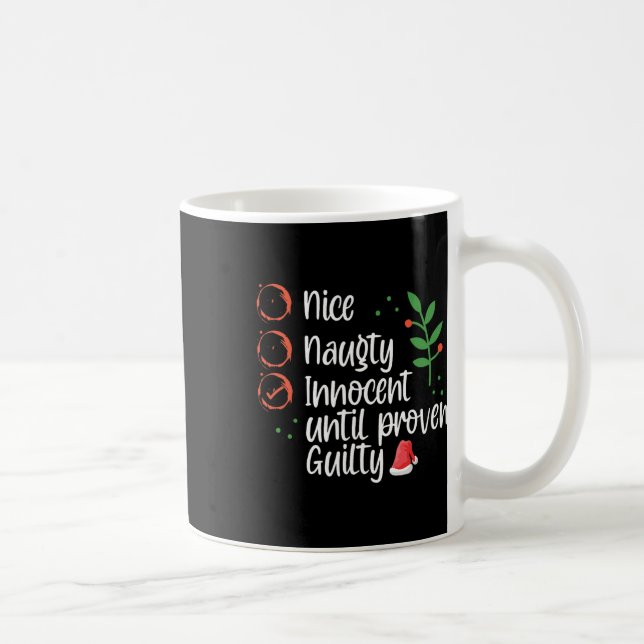 Mug Nice Naughty Innocent Jusqu'À La Culpabilité Prove (Droite)