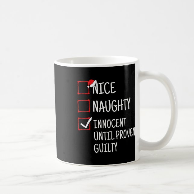 Mug Nice Naughty Innocent Jusqu'À La Culpabilité Prove (Droite)
