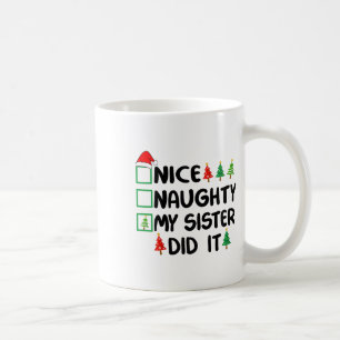 Mug Nice Naughty Ma Soeur L'A Fait Liste De Noël Famil