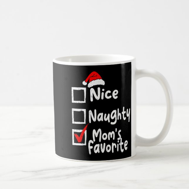 Mug Nice Naughty Mom's Favorite Funny Christmas List F (Droite)