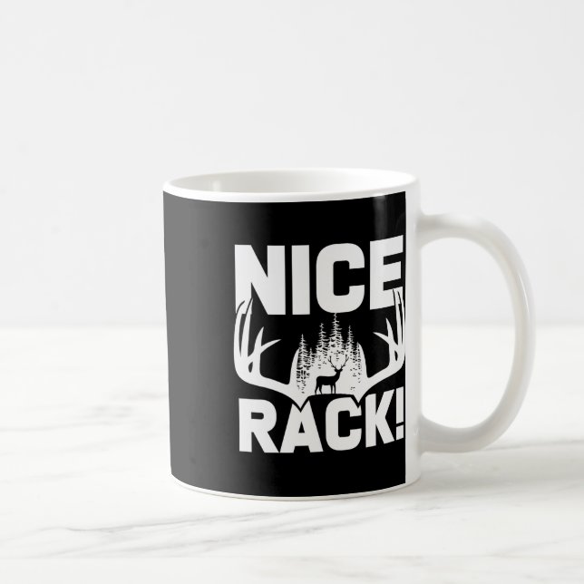 Mug Nice Rack Antlers Deer Drôle Chasse Humour (Droite)