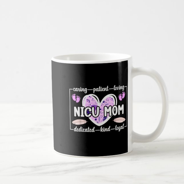 Mug Nicu Mom Of Nicu Warrior Heart Micro Preemie Baby  (Droite)