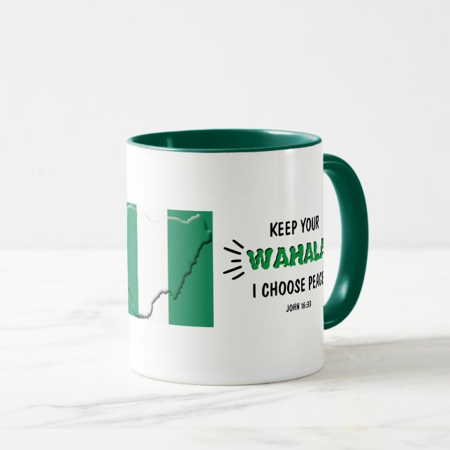 Mug NIGERIA FLAG Funny GARDEZ VOTRE WAHALA (Devant droit)