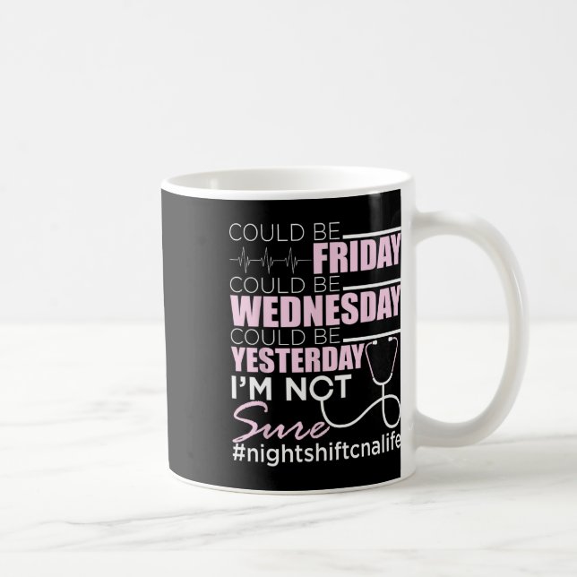 Mug Night Shift Cna Life - Certifié Nurant Istant Nu (Droite)