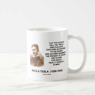 Mug Nikola Tesla a laissé l'avenir indiquer la