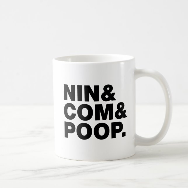 MUG NIN & COM & POOP. (Droite)