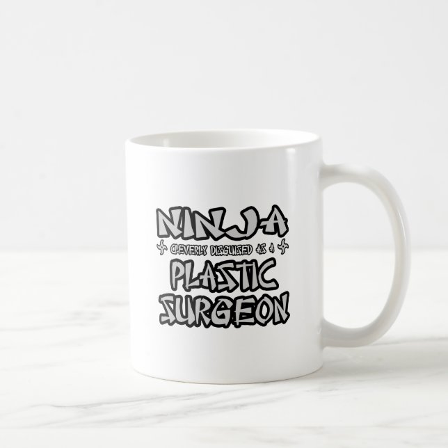 Mug Ninja...Chirurgien plastique (Droite)