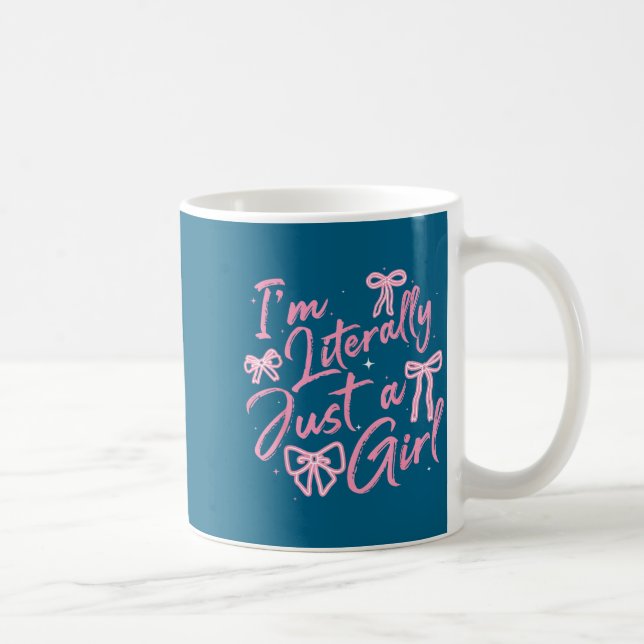 Mug Nk Bow Tie I'm Literally Just A Girl Cute Coquette (Droite)