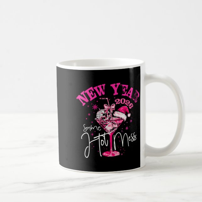 Mug Nk New Year Same Hot Mess Happy New Year 2026 Matc (Droite)