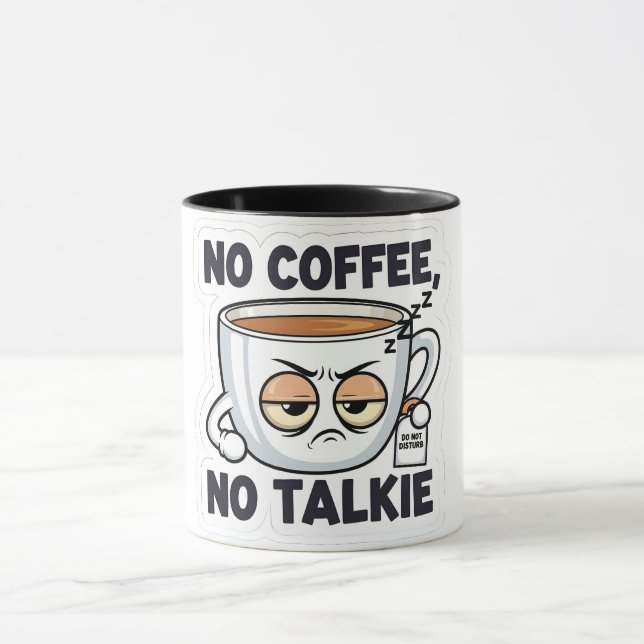 Mug No Coffee, No Talkie (Centre)