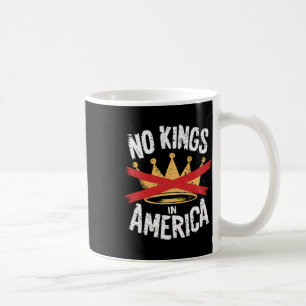 Mug No Kings In America Save Democracy I dissident Ant