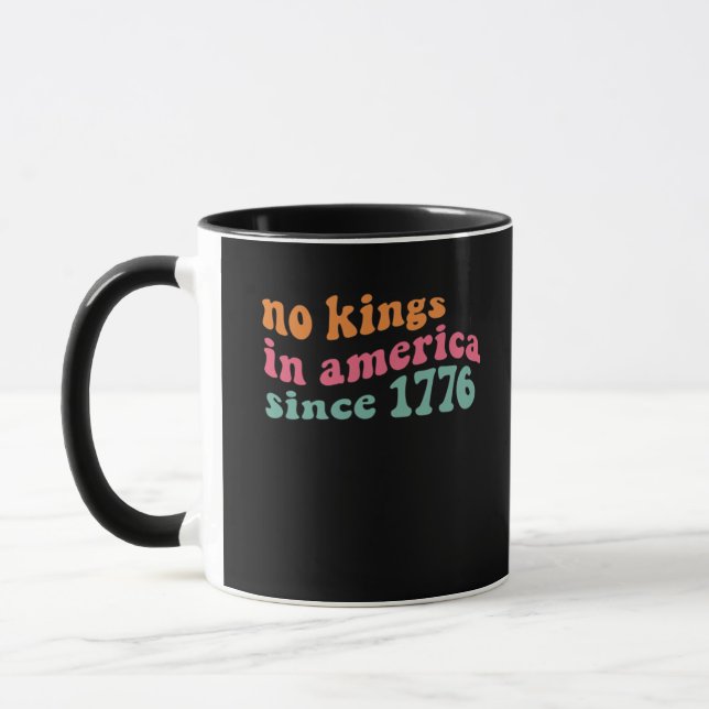 Mug No Kings In America Since 1776 Freedom Classic (Gauche)
