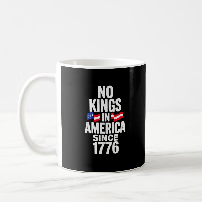 Mug No Kings In America Since 1776 Simple Classic (Gauche)