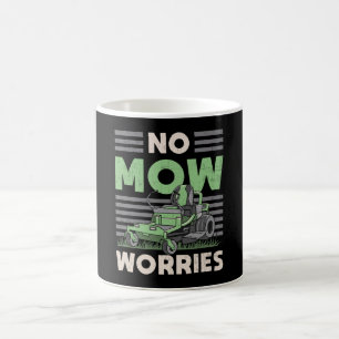 Mug No Mow Worries Landscaper Jardin Landscaper Funny
