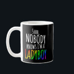 Mug Nobody Knows I'm A Ladyboy LGBTQ Pride Premium<br><div class="desc">Nobody Knows I'm A Ladyboy LGBTQ Pride Premium</div>