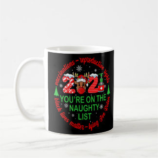 Mug Noël 2021 Est Sur La Liste Mauvaise Drôle Père Noë
